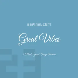 Great Vibes